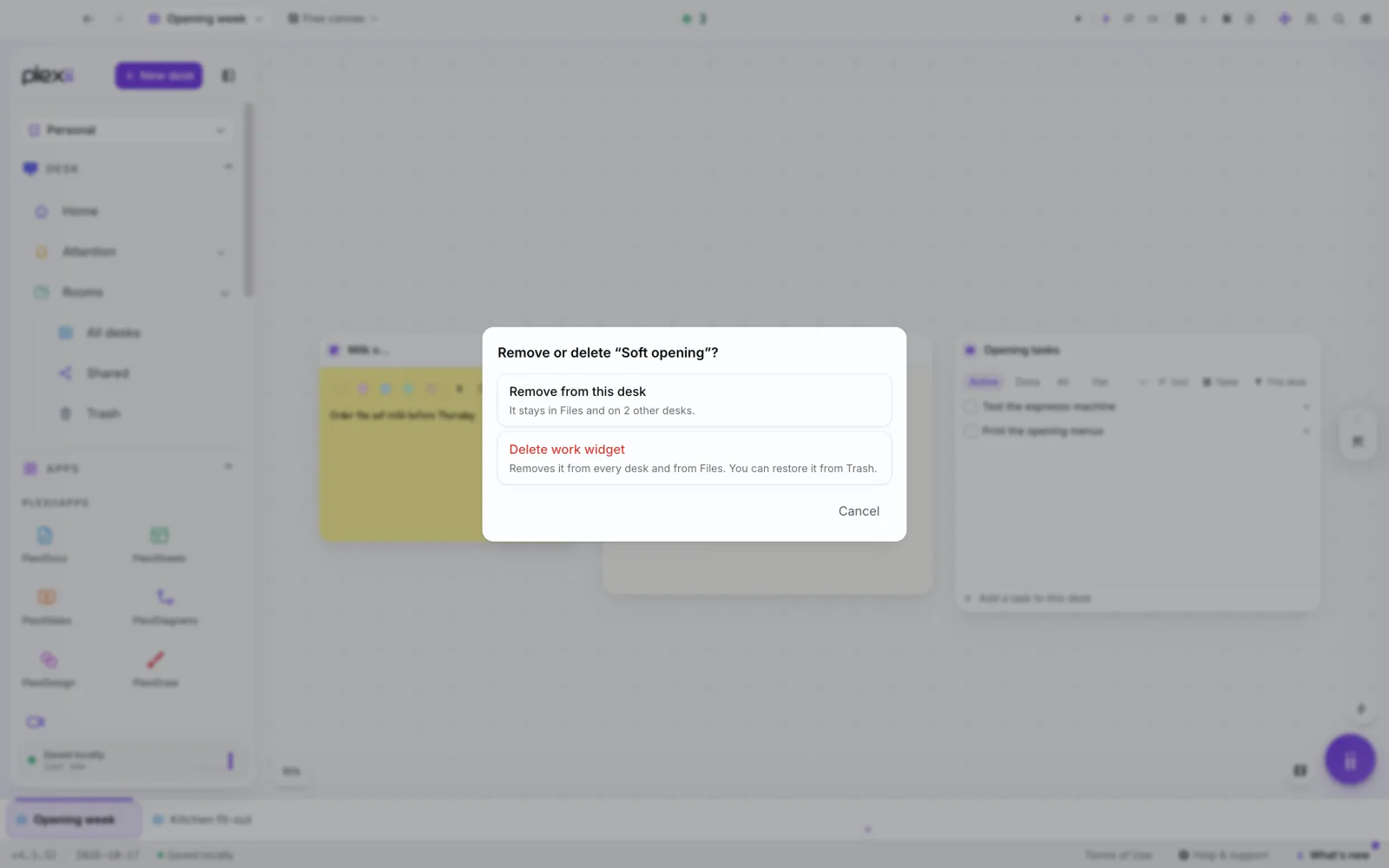 The question Remove or delete “Soft opening”? with Remove from this desk, It stays in Files and on 2 other desks, Delete work widget and Cancel
